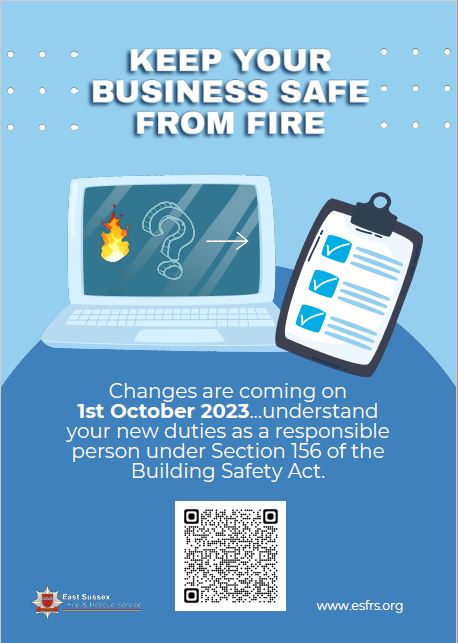 Keep your business safe from fire capitalised at the top of the page. Blue image of poster with laptop with a fire icon, question mark and arrow pointing to a clipboard with ticks on. Text about legislation underneath and a QR code with ESFRS logo and website link.
