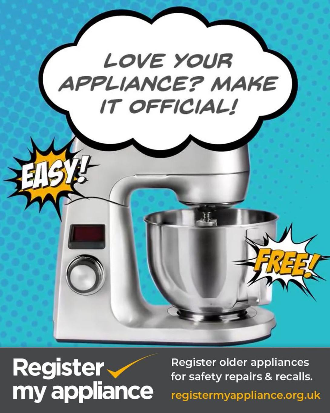 Photo of a electric food mixer on a blue background with speech bubble saying love your appliance? Make it official!