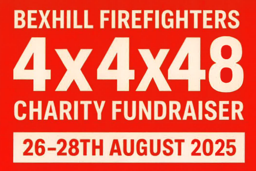 Red rectangular image with Bexhill Firefighters 4 x 4 x48 charity fundraiser in cream bold font and the date underneath of 26-28th August 2025